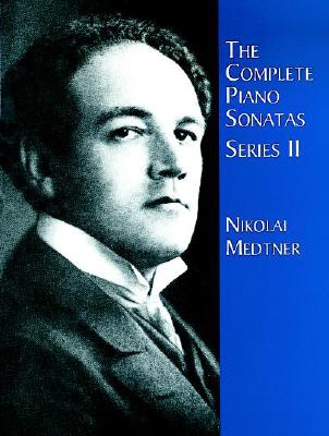The Complete Piano Sonatas, Series II