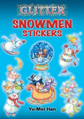 Glitter Snowmen Stickers [With Stickers]