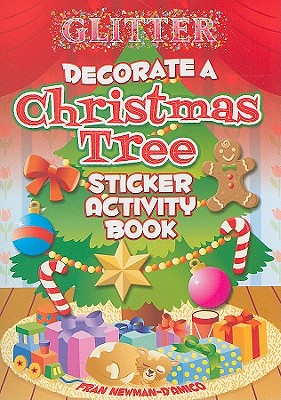 Glitter Decorate a Christmas Tree, Sticker Activity Book [With Stickers]