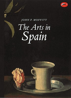 Arts in Spain: From Prehistory to Postmodernism