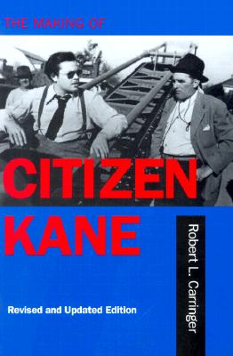 The Making of Citizen Kane, Revised Edition