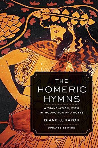 The Homeric Hymns: A Translation, with Introduction and Notes