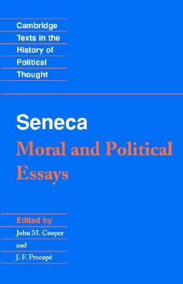 Seneca: Moral and Political Essays