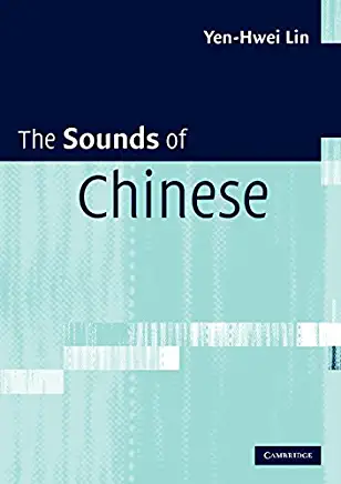 The Sounds of Chinese with Audio CD [With CD]