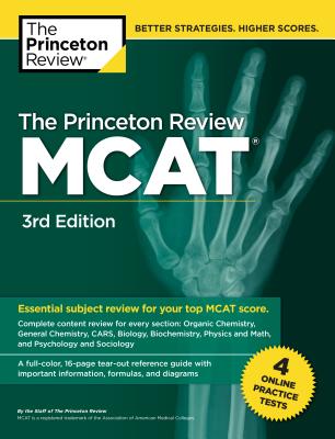 The Princeton Review McAt, 3rd Edition: 4 Practice Tests + Complete Content Coverage