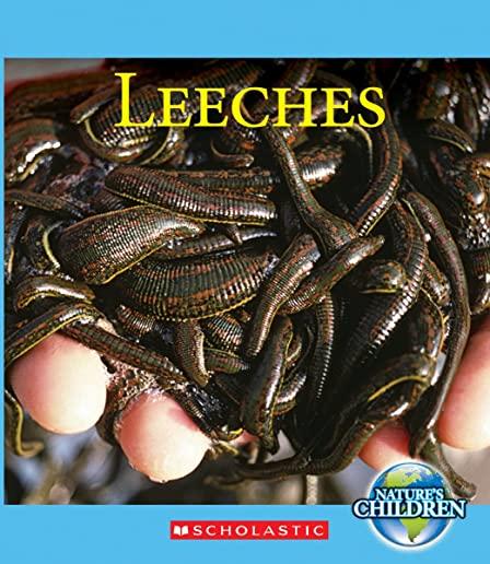 Leeches (Nature's Children)