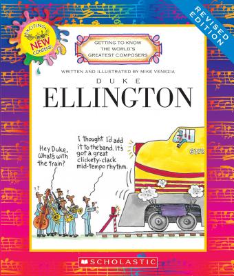 Duke Ellington (Revised Edition) (Getting to Know the World's Greatest Composers)