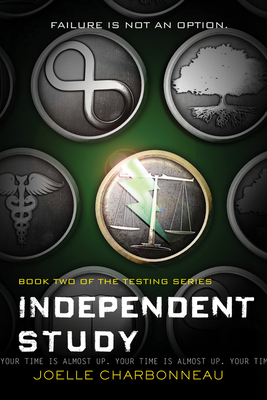 Independent Study, Volume 2: The Testing, Book 2