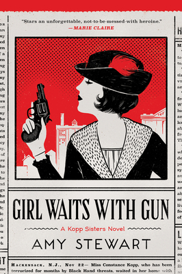 Girl Waits with Gun, Volume 1