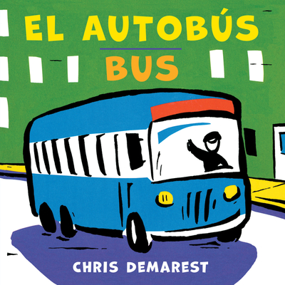 El AutobÃºs/Bus (Bilingual Board Book)