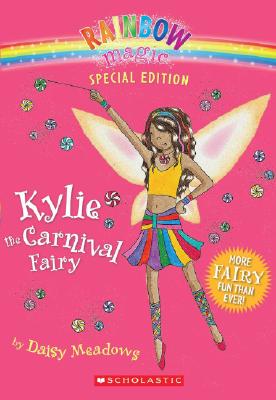 Rainbow Magic Special Edition: Kylie the Carnival Fairy