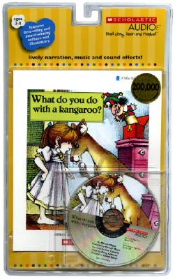 What Do You Do with a Kangaroo? - Audio [With Paperback Book]
