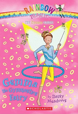 Sports Fairies #7: Gemma the Gymnastics Fairy: A Rainbow Magic Book