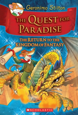 Geronimo Stilton and the Kingdom of Fantasy #2: The Quest for Paradise, Volume 2
