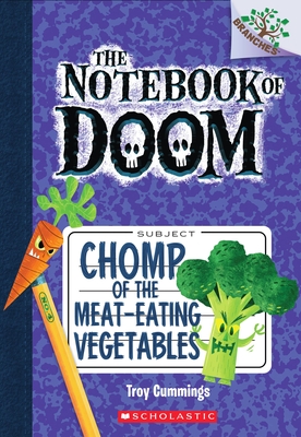 Chomp of the Meat-Eating Vegetables: A Branches Book (the Notebook of Doom #4), Volume 4