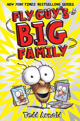 Fly Guy's Big Family (Fly Guy #17), Volume 17
