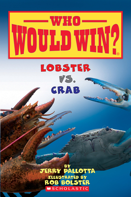 Lobster vs. Crab (Who Would Win?), Volume 13