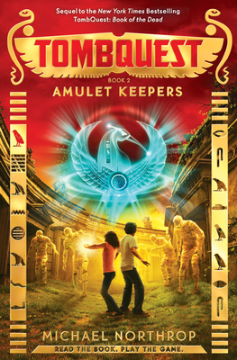 Amulet Keepers (Tombquest, Book 2), Volume 2