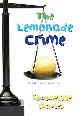 The Lemonade Crime, Volume 2