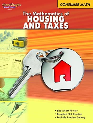 Consumer Math: Reproducible the Mathematics of Housing & Taxes