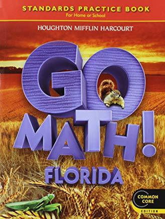 Houghton Mifflin Harcourt Go Math Florida: Practice Book Grade 2