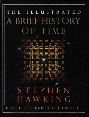 The Illustrated a Brief History of Time: Updated and Expanded Edition