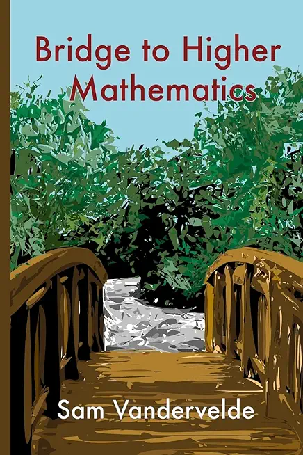 Bridge to Higher Mathematics