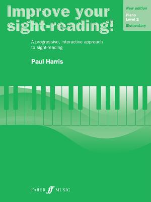 Improve Your Sight-Reading! Piano, Level 2: A Progressive, Interactive Approach to Sight-Reading