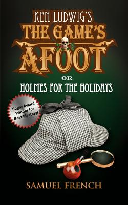 The Game's Afoot; Or Holmes for the Holidays (Ludwig)
