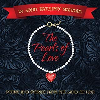 The Pearls of Love: Poems and Stories from the Land of the Nod