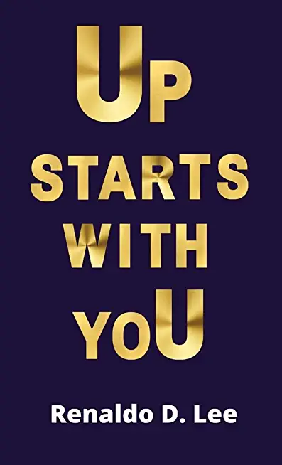 Up starts with yoU: Volume 1