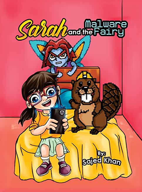 Sarah and the Malware Fairy