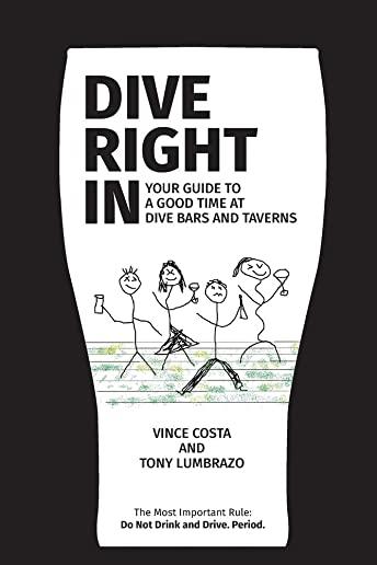 Dive Right In: Your guide to a good time at dive bars and taverns - with deleted scenes