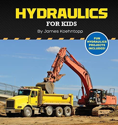 Hydraulics for Kids