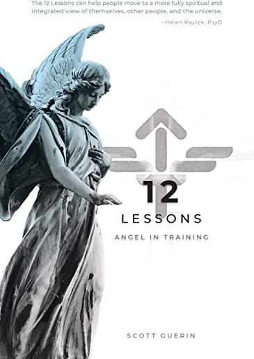 12 Lessons: A Path Forward