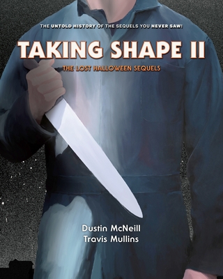 Taking Shape II: The Lost Halloween Sequels