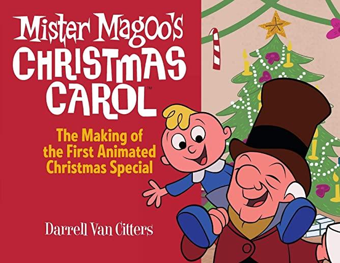 Mr. Magoo's Christmas Carol, The Making of the First Animated Christmas Special