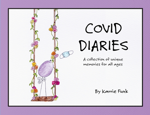 Covid Diaries