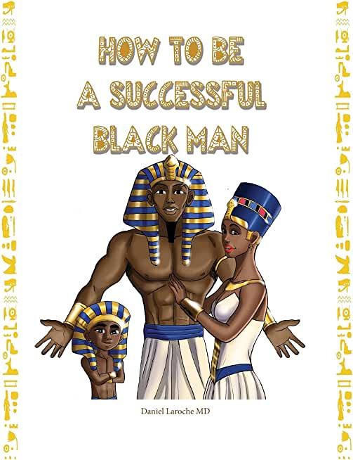 How to Be a Successful Black Man