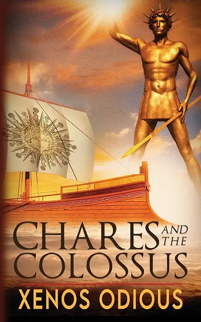Chares And The Colossus
