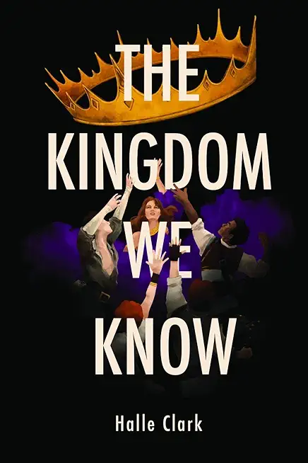 The Kingdom We Know