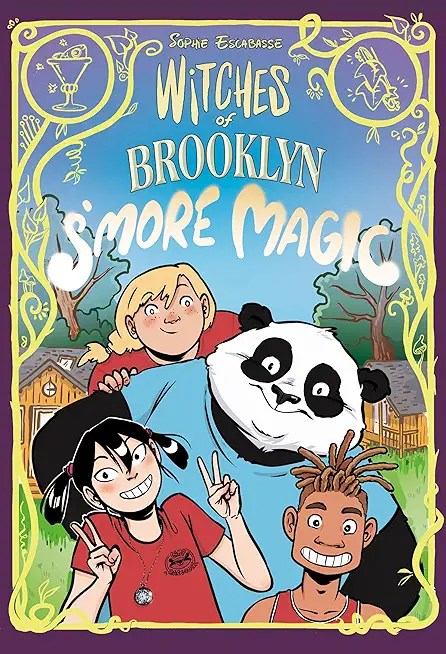 Witches of Brooklyn: s'More Magic: (A Graphic Novel)