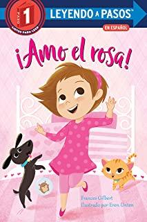 Â¡amo El Rosa! (I Love Pink Spanish Edition)