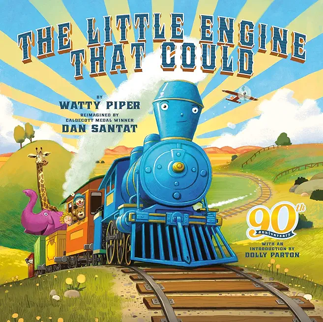 The Little Engine That Could: 90th Anniversary: An Abridged Edition