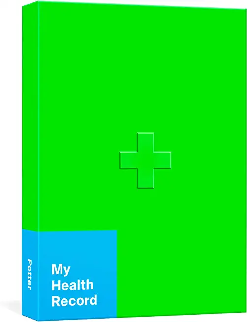 My Health Record: A Journal for Tracking Doctor's Visits, Medications, Test Results, Procedures, and Family History