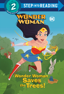 Wonder Woman Saves the Earth! (DC Super Heroes: Wonder Woman)