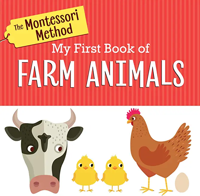 The Montessori Method: My First Book of Farm Animals
