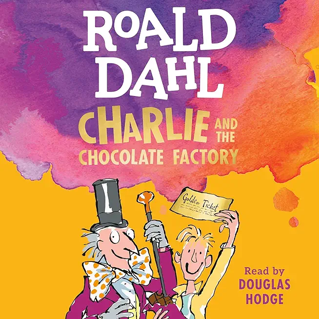 Charlie and the Chocolate Factory: The Golden Edition