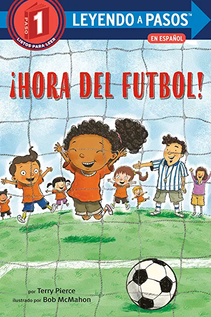 Â¡Hora del FÃºtbol! (Soccer Time! Spanish Edition)