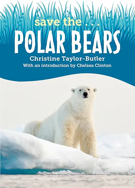 Save The...Polar Bears